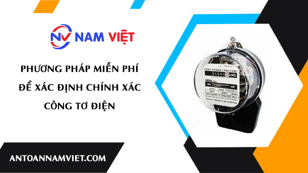 Phương pháp miễn phí để xác định chính xác công tơ điện