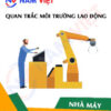 Quan trắc môi trường lao động nhà máy cơ khí