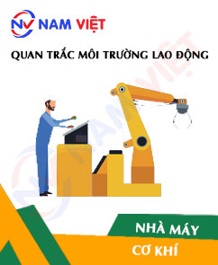 Quan trắc môi trường lao động nhà máy cơ khí