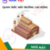Quan trắc môi trường lao động nhà máy sản xuất áo phao