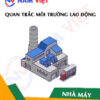 Quan trắc môi trường lao động nhà máy sản xuất bàn chải đánh răng