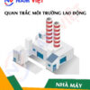 Quan trắc môi trường lao động nhà máy sản xuất bàn ghế