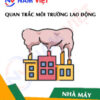 Quan trắc môi trường lao động nhà máy sản xuất bao cao su