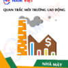 Quan trắc môi trường lao động nhà máy sản xuất bếp điện từ