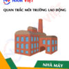 Quan trắc môi trường lao động nhà máy sản xuất bình chữa cháy
