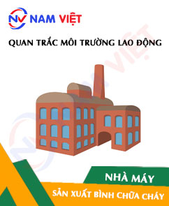 Quan trắc môi trường lao động nhà máy sản xuất bình chữa cháy