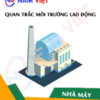 Quan trắc môi trường lao động nhà máy sản xuất các loại khô thịt