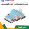 Quan trắc môi trường lao động nhà máy sản xuất chăn ga gối đệm