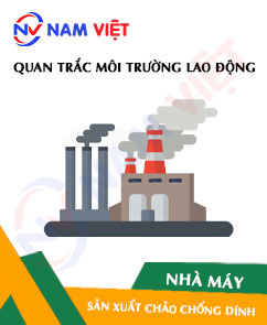 Quan trắc môi trường lao động nhà máy sản xuất chảo chống dính