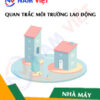 Quan trắc môi trường lao động nhà máy sản xuất điện thoại