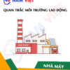 Quan trắc môi trường lao động nhà máy sản xuất đồ bảo hộ đi xe máy