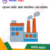 Quan trắc môi trường lao động nhà máy sản xuất đồ chơi trẻ em