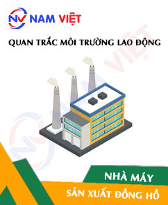 Quan trắc môi trường lao động nhà máy sản xuất đồng hồ