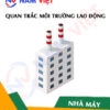 Quan trắc môi trường lao động nhà máy sản xuất đông trùng hạ thảo