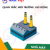 Quan trắc môi trường lao động nhà máy sản xuất đường ăn