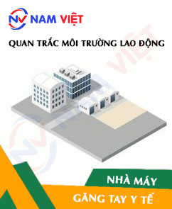 Quan trắc môi trường lao động nhà máy sản xuất găng tay y tế