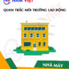 Quan trắc môi trường lao động nhà máy sản xuất gạo