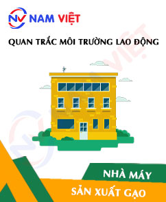 Quan trắc môi trường lao động nhà máy sản xuất gạo