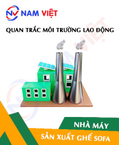 Quan trắc môi trường lao động nhà máy sản xuất ghế sofa