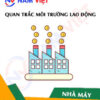 Quan trắc môi trường lao động nhà máy sản xuất hạt nhựa
