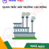Quan trắc môi trường lao động nhà máy sản xuất kẹo