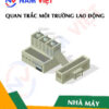 Quan trắc môi trường lao động nhà máy sản xuất keo dán sắt