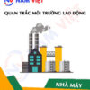 Quan trắc môi trường lao động nhà máy sản xuất kính cường lực