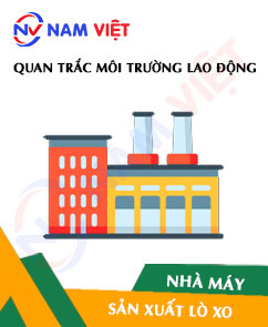 Quan trắc môi trường lao động nhà máy sản xuất lò xo