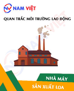 Quan trắc môi trường lao động nhà máy sản xuất loa