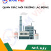 Quan trắc môi trường lao động nhà máy sản xuất lốp xe