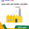 Quan trắc môi trường lao động nhà máy sản xuất máy duỗi tóc