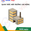 Quan trắc môi trường lao động nhà máy sản xuất máy giặt