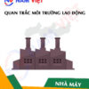 Quan trắc môi trường lao động nhà máy sản xuất máy hút chân không