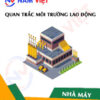 Quan trắc môi trường lao động nhà máy sản xuất máy in