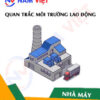 Quan trắc môi trường lao động nhà máy sản xuất máy lạnh