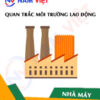 Quan trắc môi trường lao động nhà máy sản xuất máy lọc không khí