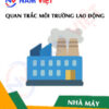 Quan trắc môi trường lao động nhà máy sản xuất máy pha cà phê