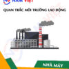Quan trắc môi trường lao động nhà máy sản xuất máy tắm nước nóng