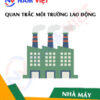 Quan trắc môi trường lao động nhà máy sản xuất máy tỉa lông mũi