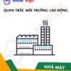 Quan trắc môi trường lao động nhà máy sản xuất mực in