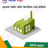Quan trắc môi trường lao động nhà máy sản xuất nhạc cụ
