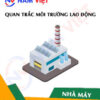 Quan trắc môi trường lao động nhà máy sản xuất nhựa đường