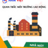 Quan trắc môi trường lao động nhà máy sản xuất nội thất xi măng