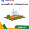 Quan trắc môi trường lao động nhà máy sản xuất nước đá