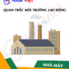 Quan trắc môi trường lao động nhà máy sản xuất nước ngọt