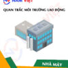 Quan trắc môi trường lao động nhà máy sản xuất pin