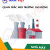 Quan trắc môi trường lao động nhà máy sản xuất quan tài