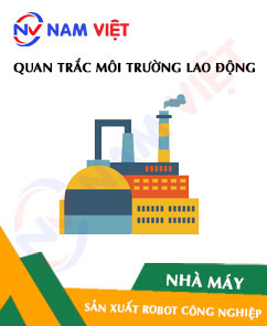 Quan trắc môi trường lao động nhà máy sản xuất robot công nghiệp