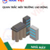 Quan trắc môi trường lao động nhà máy sản xuất rượu
