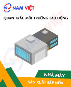 Quan trắc môi trường lao động nhà máy sản xuất sáp nến